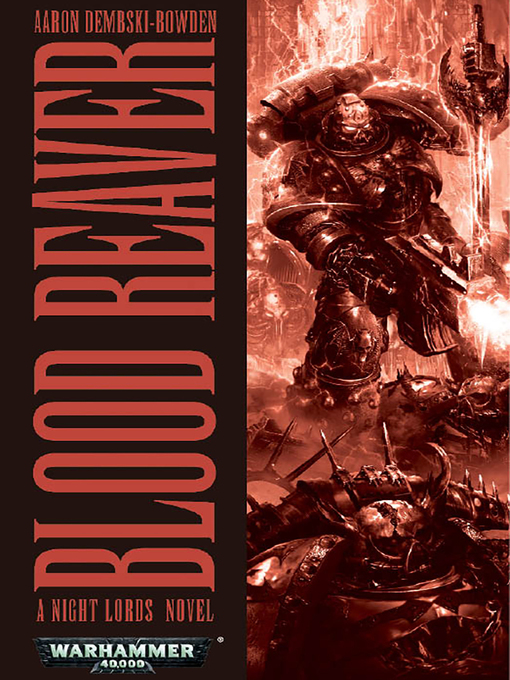 Title details for Blood Reaver by Aaron Dembski-Bowden - Available